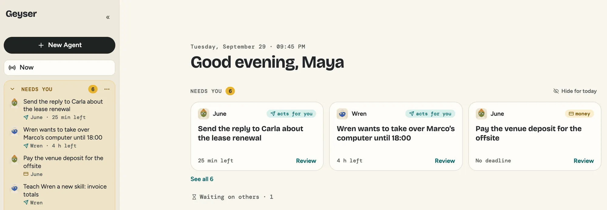מסך "עכשיו" ב-Geyser Chat, עם שלוש בקשות מ-Agents שממתינות להחלטה